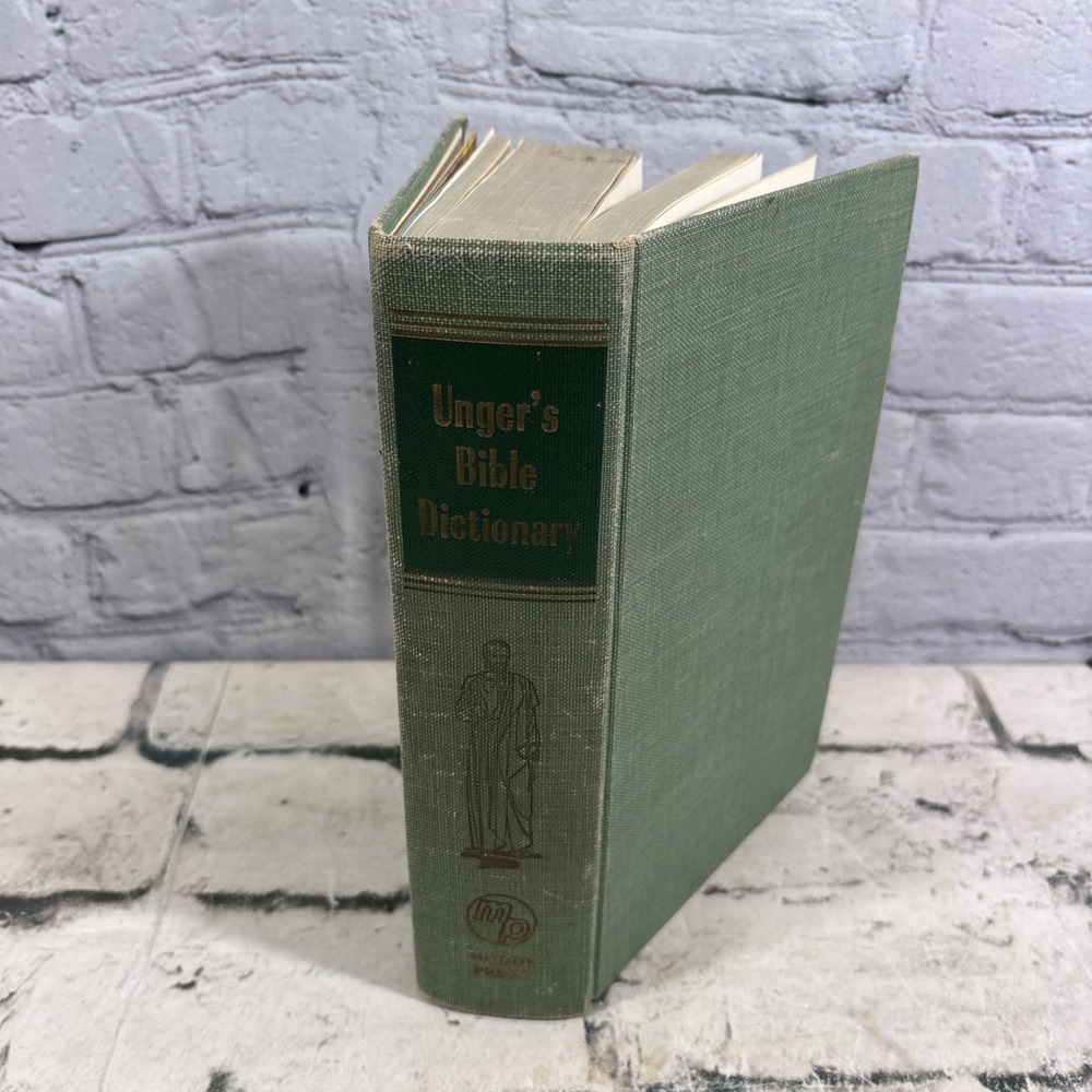 Unger's Bible Dictionary Merrill F. Unger 1961‎ HC - Moody Press Christian